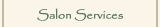 Salon Services